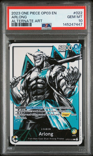 Front view of PSA 10 Gem Mint graded Arlong OP03-022 Alternate Art Leader card from the English One Piece Card Game.