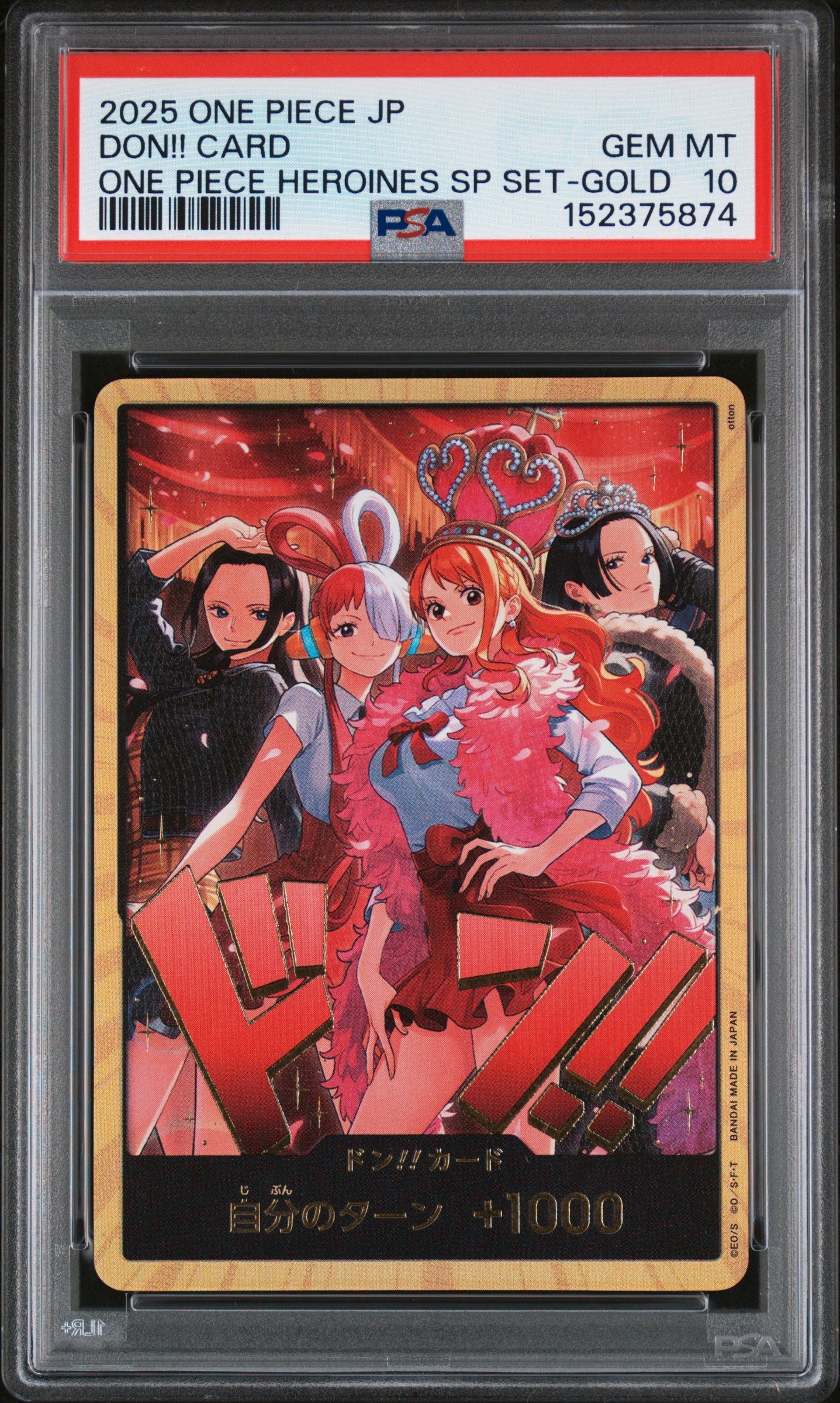PSA 10 Graded Japanese One Piece DON!! Card from the Heroines SP Set, featuring Gold Variant artwork of Nami, Nico Robin, Uta, and Boa Hancock.