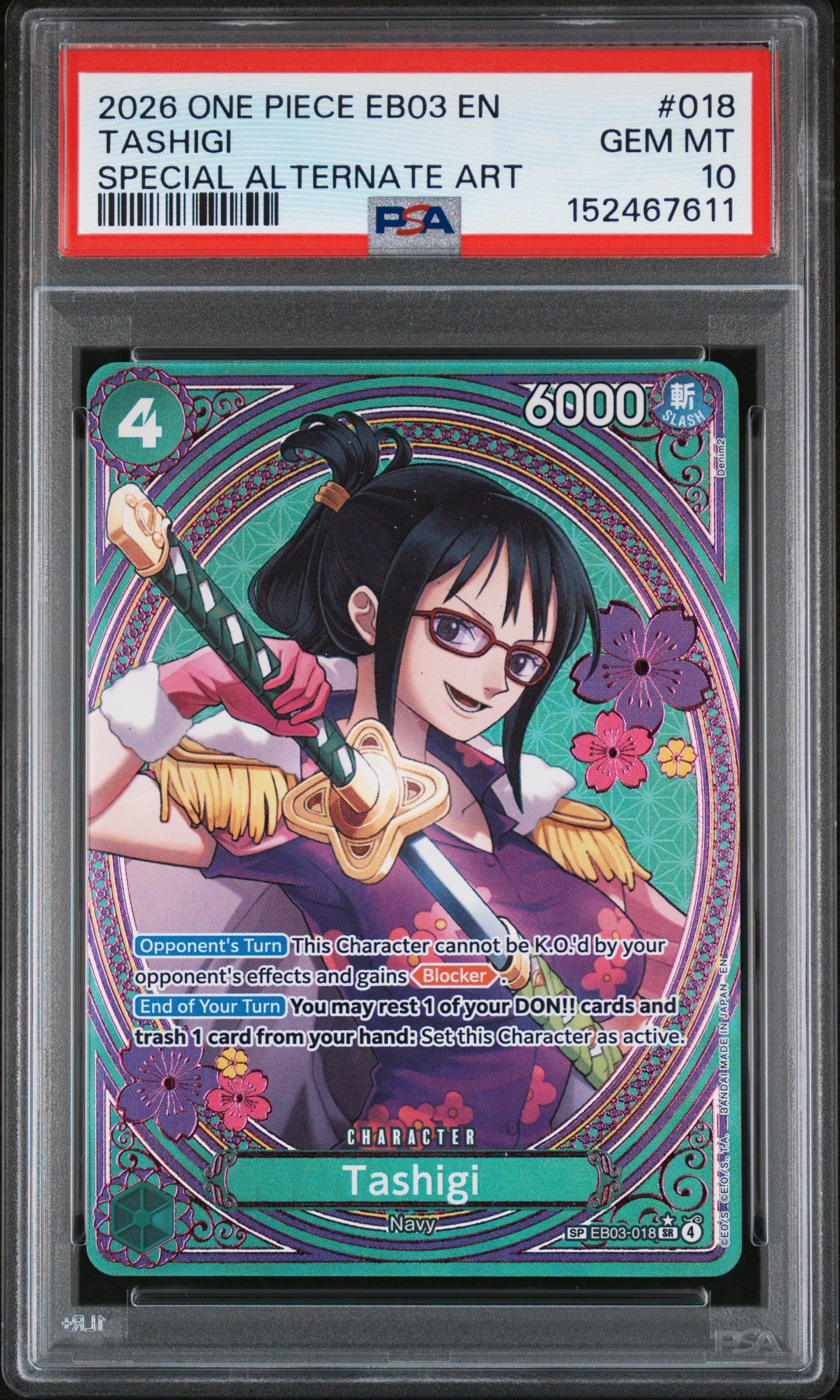 PSA 10 Gem Mint Tashigi EB03-018 Special Alternate Art One Piece Card Game English slab front.