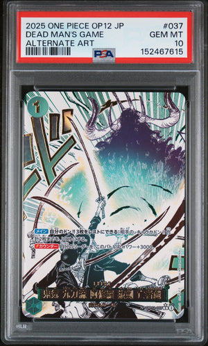 PSA 10 Gem Mint One Piece Card Game Dead Man's Game OP12-037 Alternate Art Japanese card featuring Roronoa Zoro.
